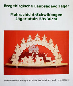 Laubsägevorlage für  3-D Schwibbogen  Jägerlatein  Art. 2388 Größe: 59x30cm